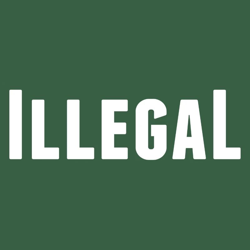 illégalement illégal illégal