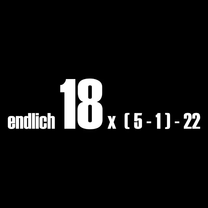 endlich 18 oder doch 50?