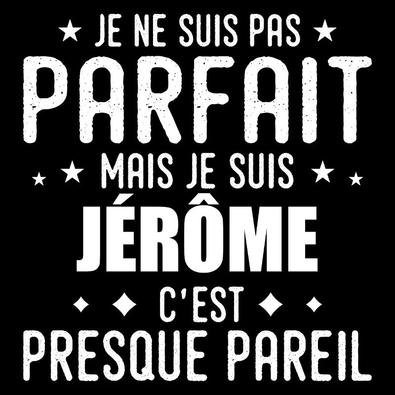 Jerome: authentic, imperfect, top, perfection