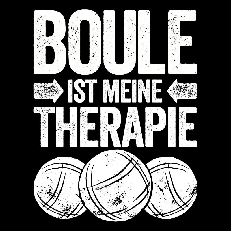 Boule is my therapy! Boule player