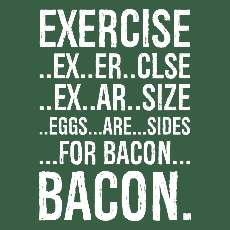 Bacon Exercise