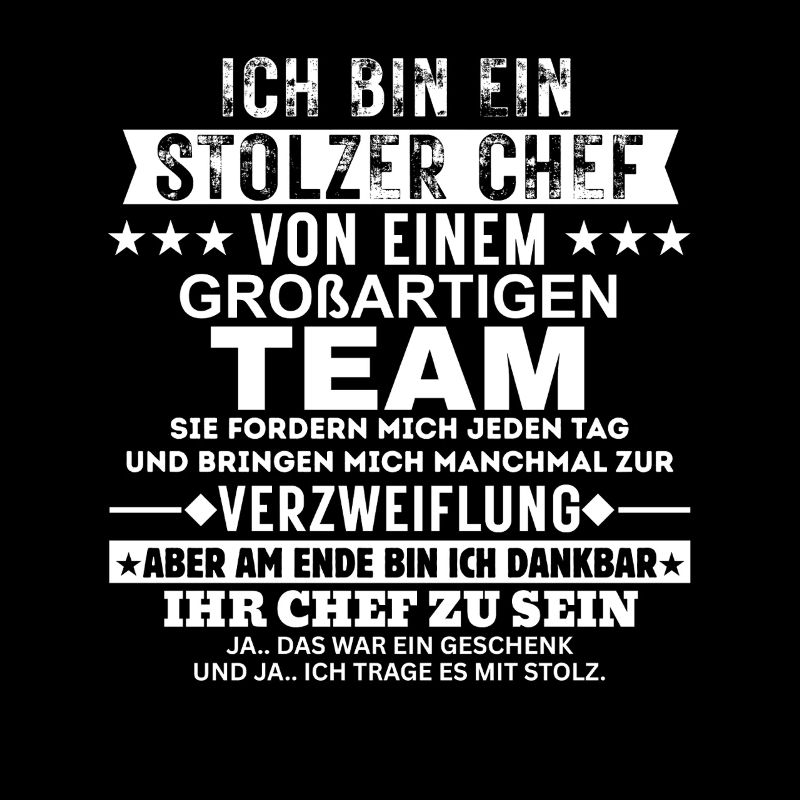 Stolzer Chef von einem großartigen Team Geschenk