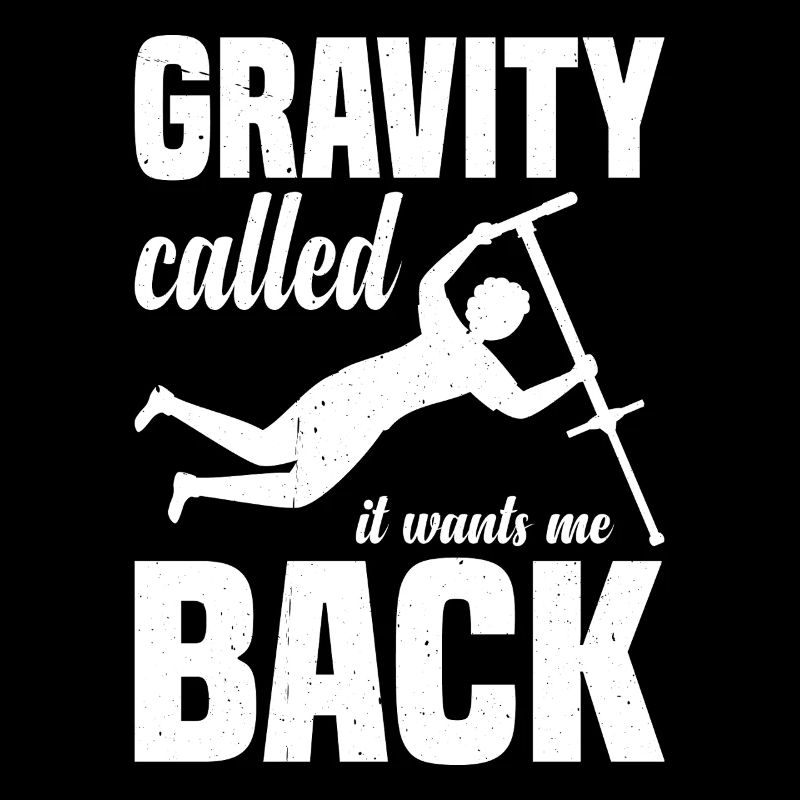Gravity called it wants me back Pogo Stick Jumping