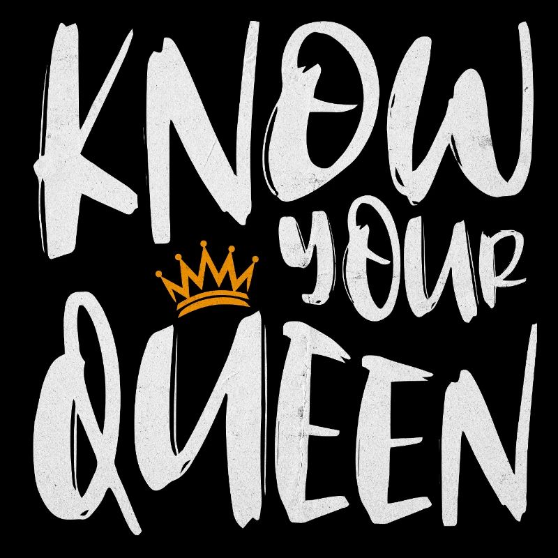 Know Your Queen