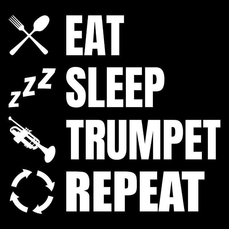 Manger Dormir Trompette Répéter
