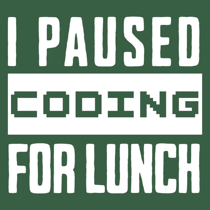 Nerd Coding , I Paused Coding for Lunch
