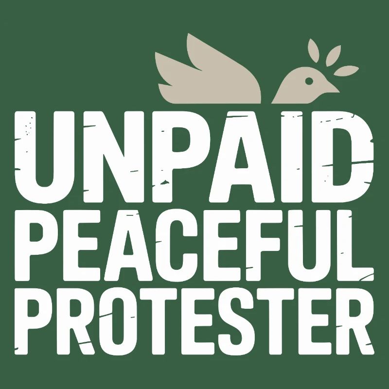 Unpaid Peaceful Protester Activist Saying Demo