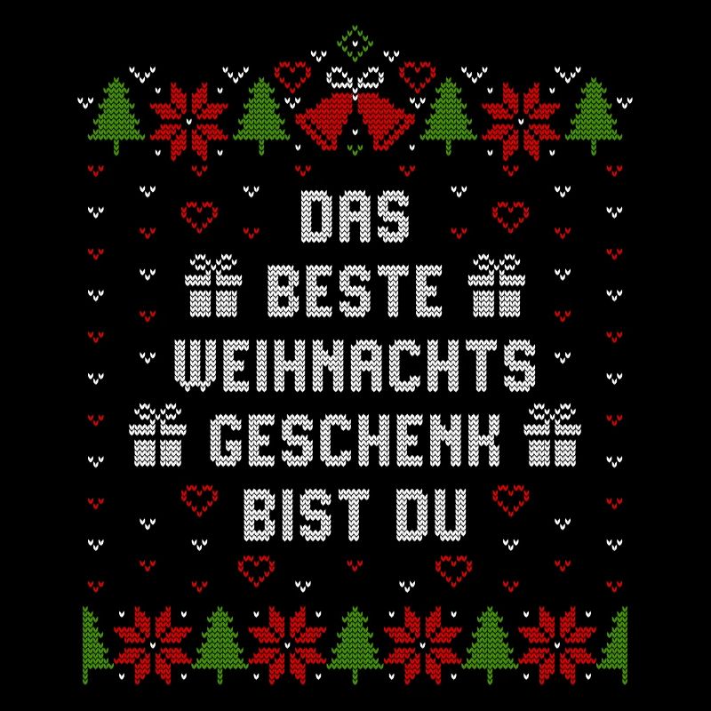 Das beste Weihnachtsgeschenk bist Du