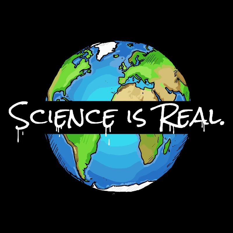 La science est réelle | Globe
