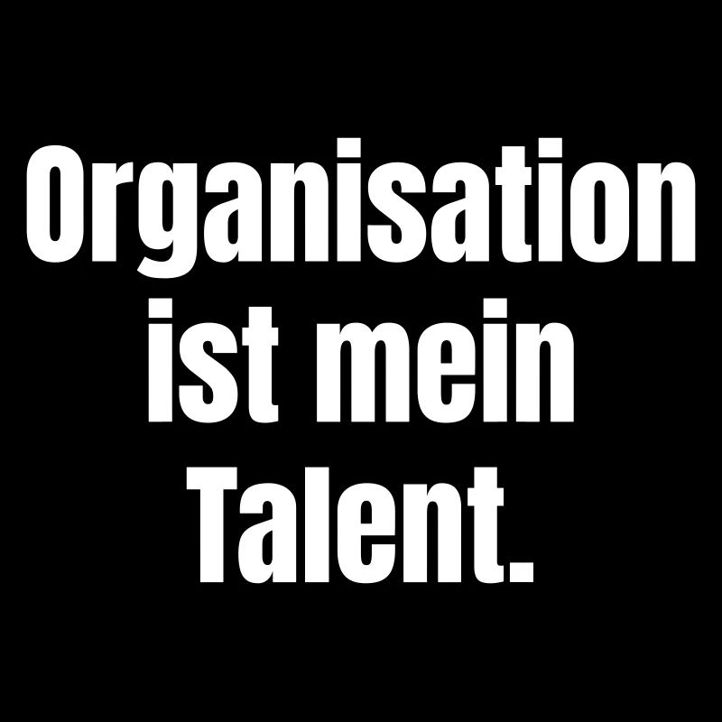 L’organisation est mon talent Typographie