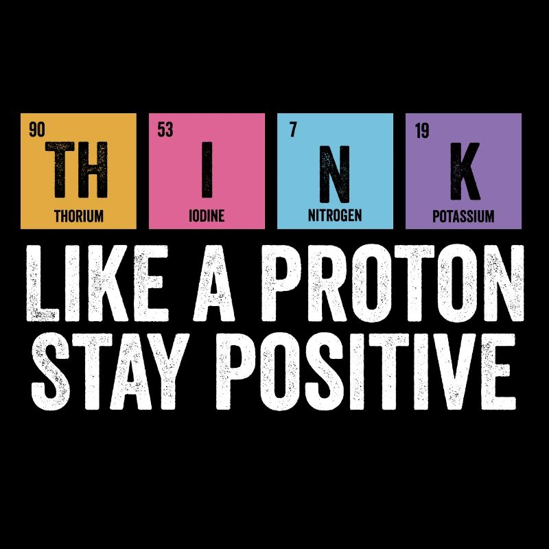 Physics Positive Stay Fun