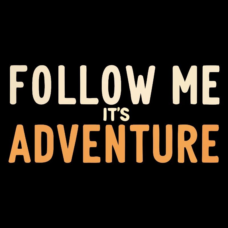 Suivez-Moi C'est l'Aventure