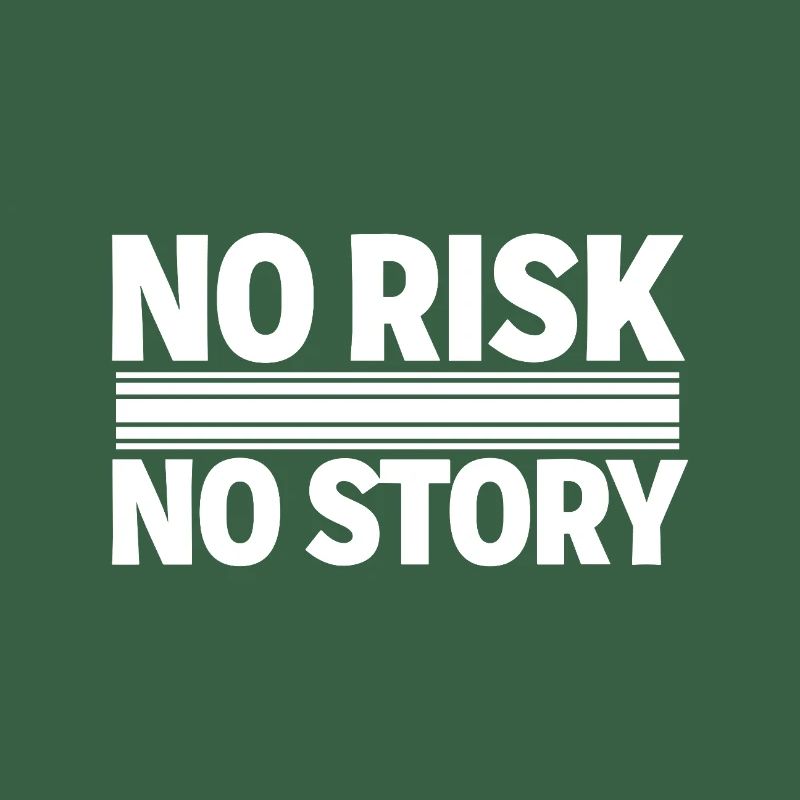 AUCUN RISQUE SANS HISTOIRE Déclaration d’aventure