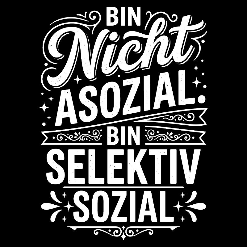 Sélectivement social – Pas antisocial