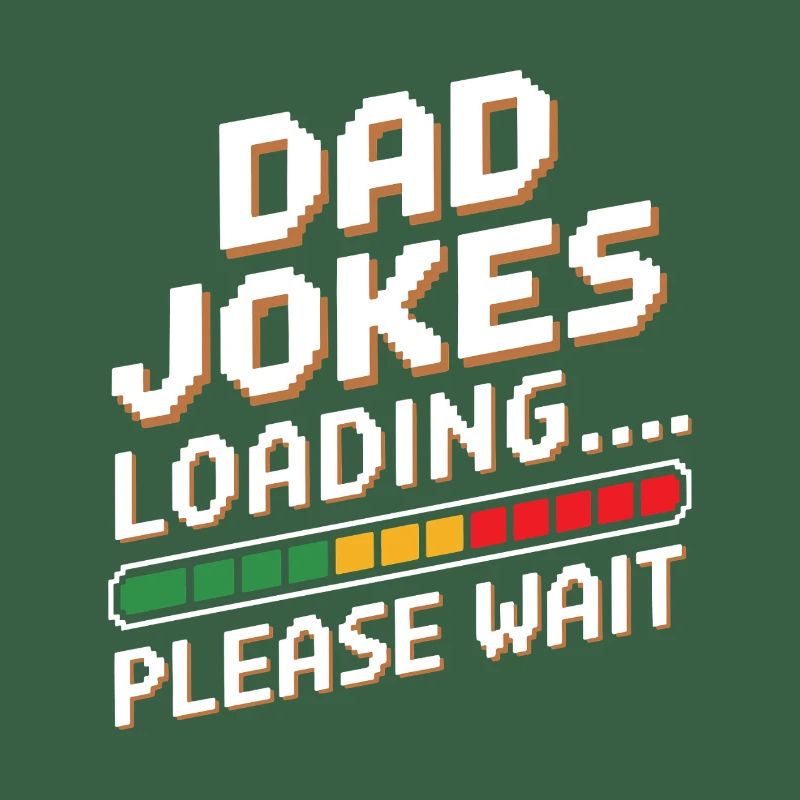 Dad Jokes Loading - Pixel Retro Humor Father Gift