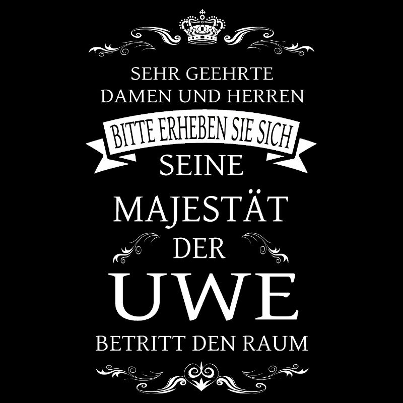 Sa Majesté Uwe entre dans la pièce
