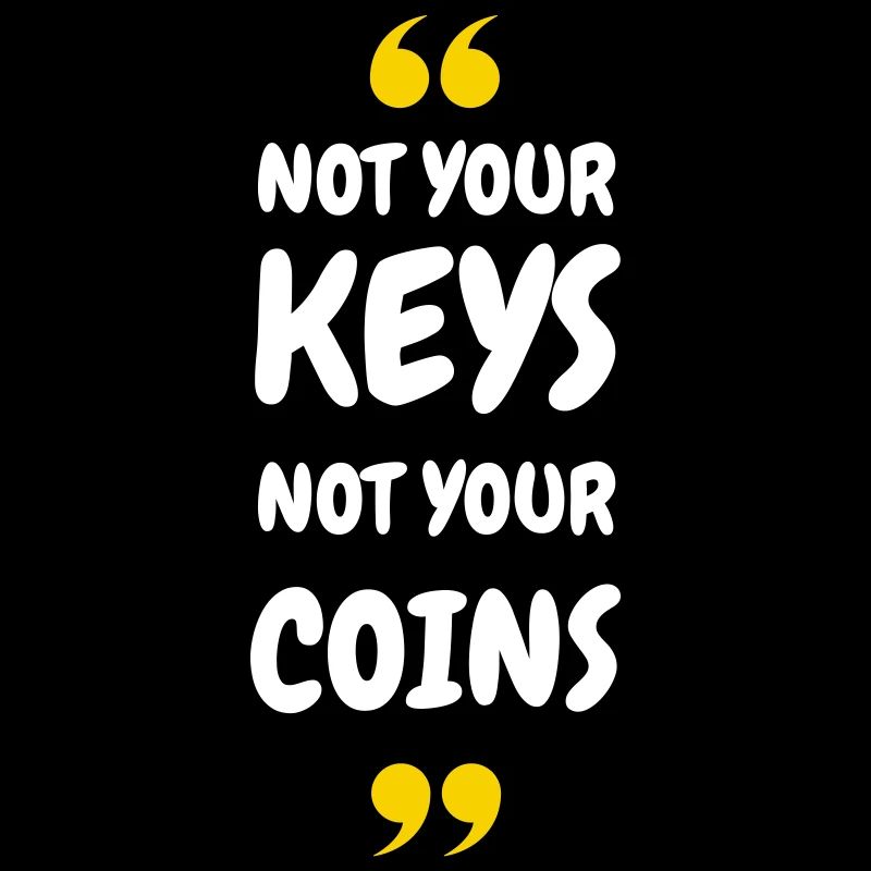 Sécurité Bitcoin 2025 - Pas vos clés, pas votre pièce