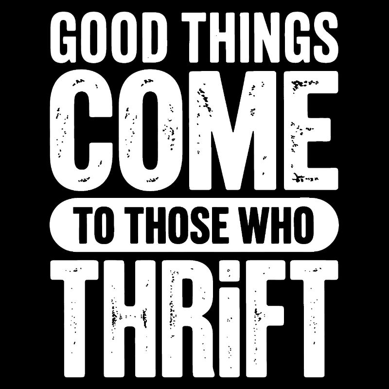 Good Things Come to Those Who Thirst