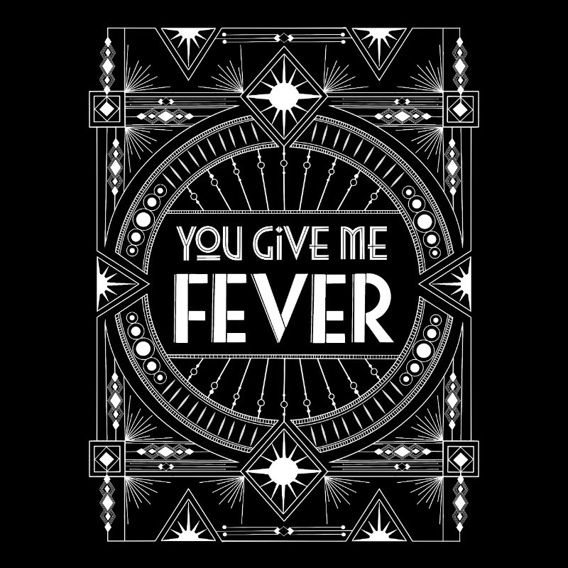 Fever. Total Attraction.
