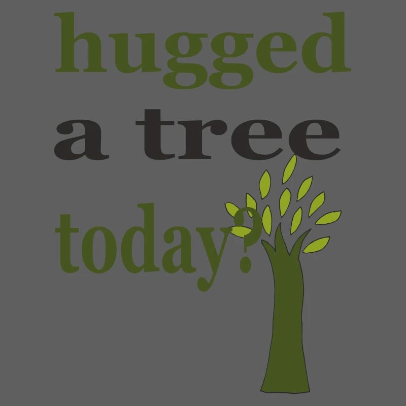 hugged a tree