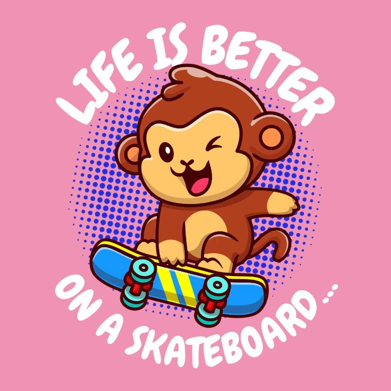 Life Is Better Skateboard Monkey Monkey