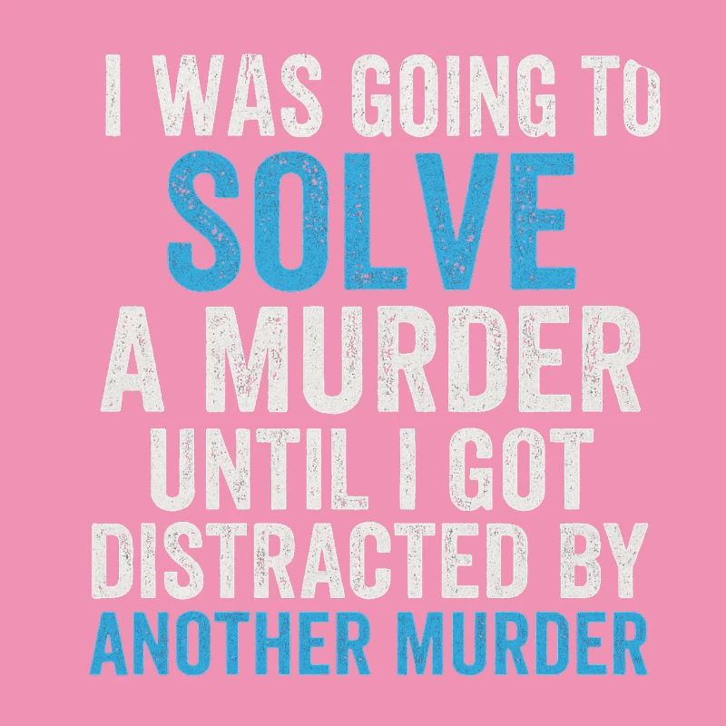 Solve murder until second murder