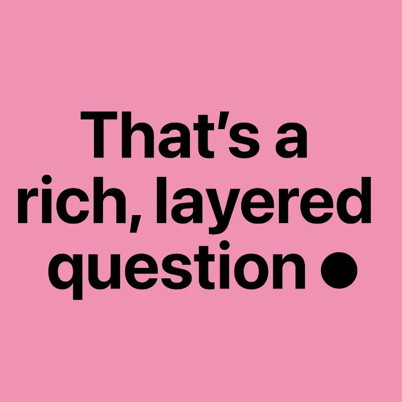 C’est une question riche et complexe