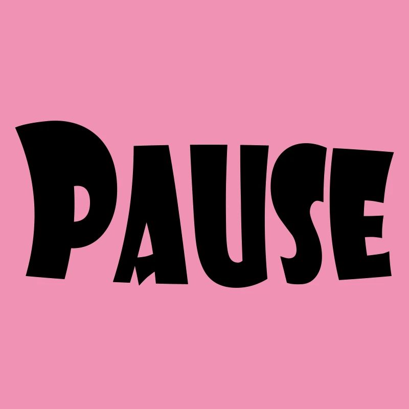 Pause