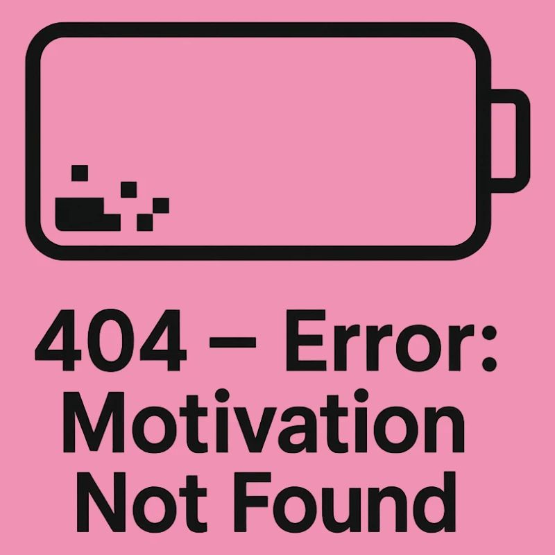 Error 404 Motivation not found