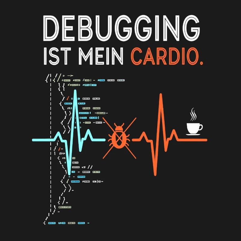 Debugging is my cardio - computer nerd
