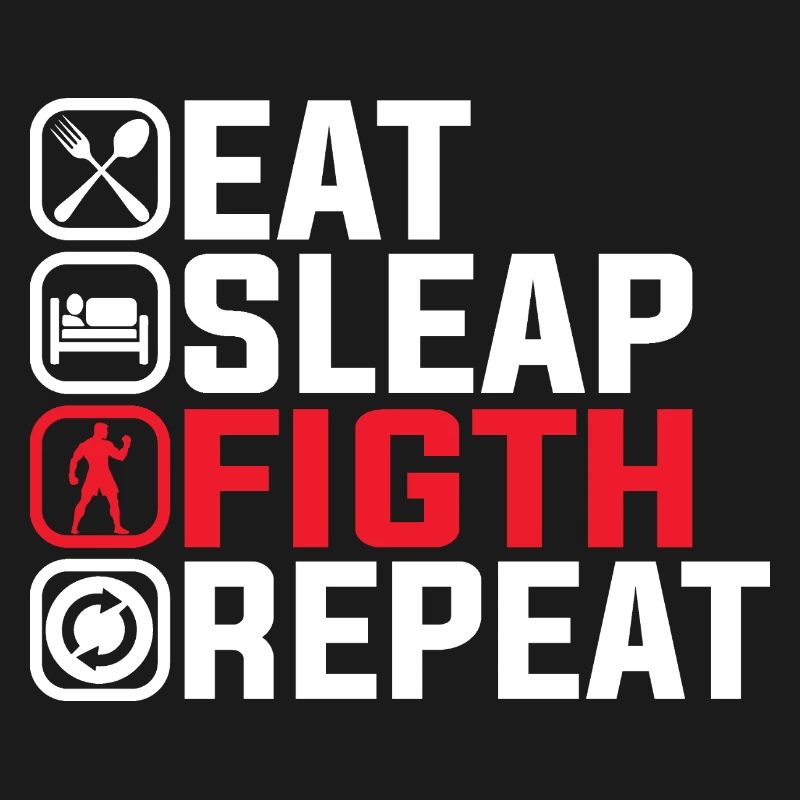 Manger Dormir Combattre Répéter - Conception de combattant MMA