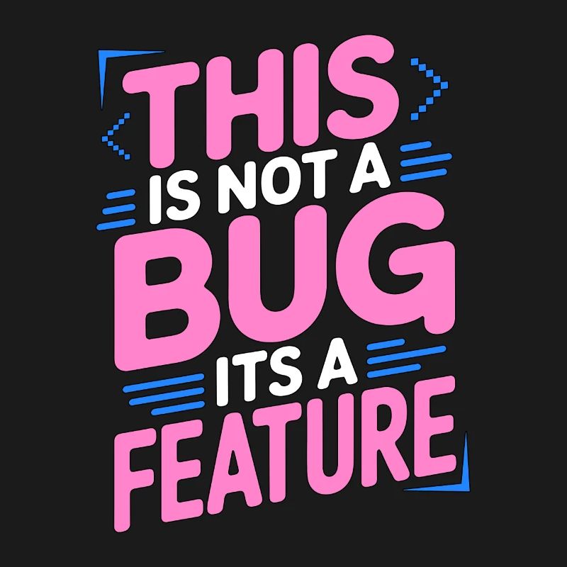 Game Developer This Is Not A Bug Game Programming