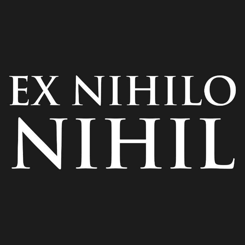 Ex nihilo nihil