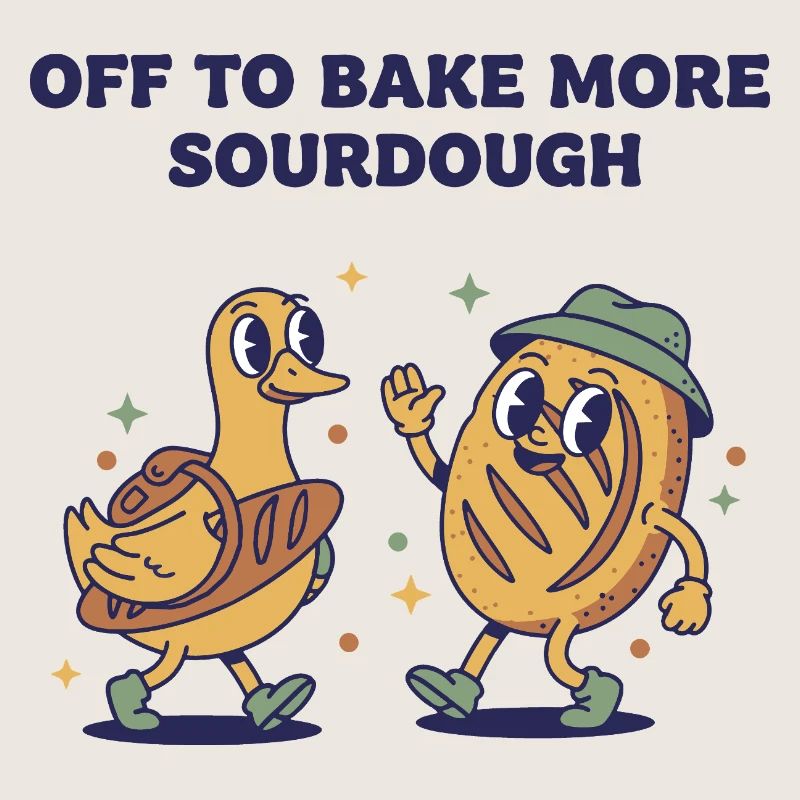 Off To Bake More Sourdough Bread Baking Era