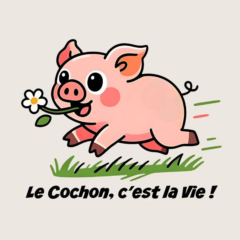 Le Cochon c'est la vie ! 