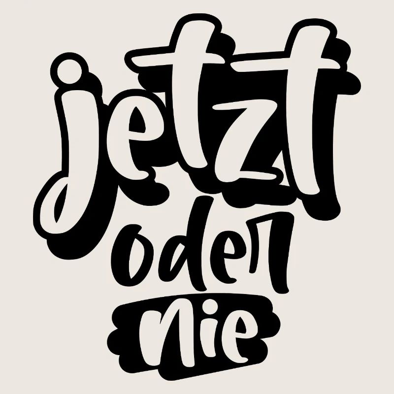 Jetzt oder Nie
