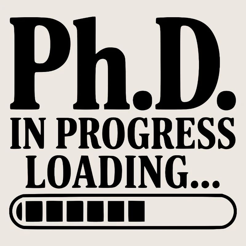 Ph.D. In Progress Loading...