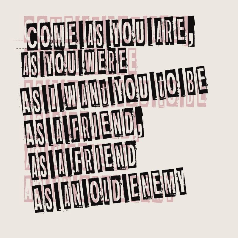 Viens comme tu es