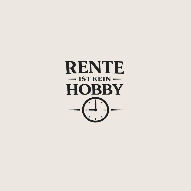 La retraite n’est pas un passe-temps – Typographie de déclaration