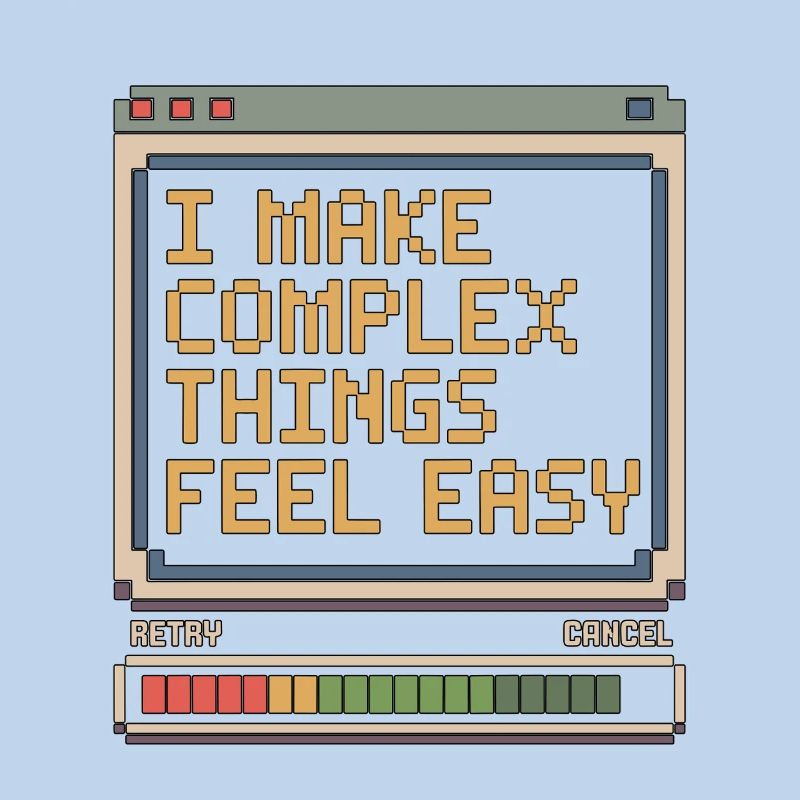 UX/UI Designer I Make Complex Things Web Designer