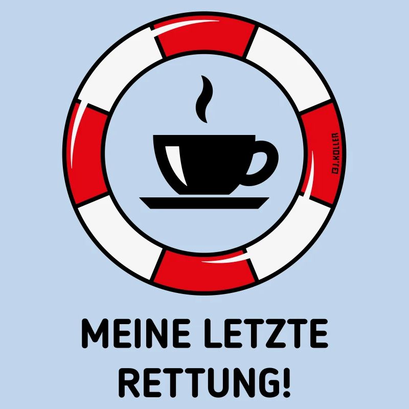 Meine Letzte Rettung! (Kaffee Kaffeetrinker POS3C)