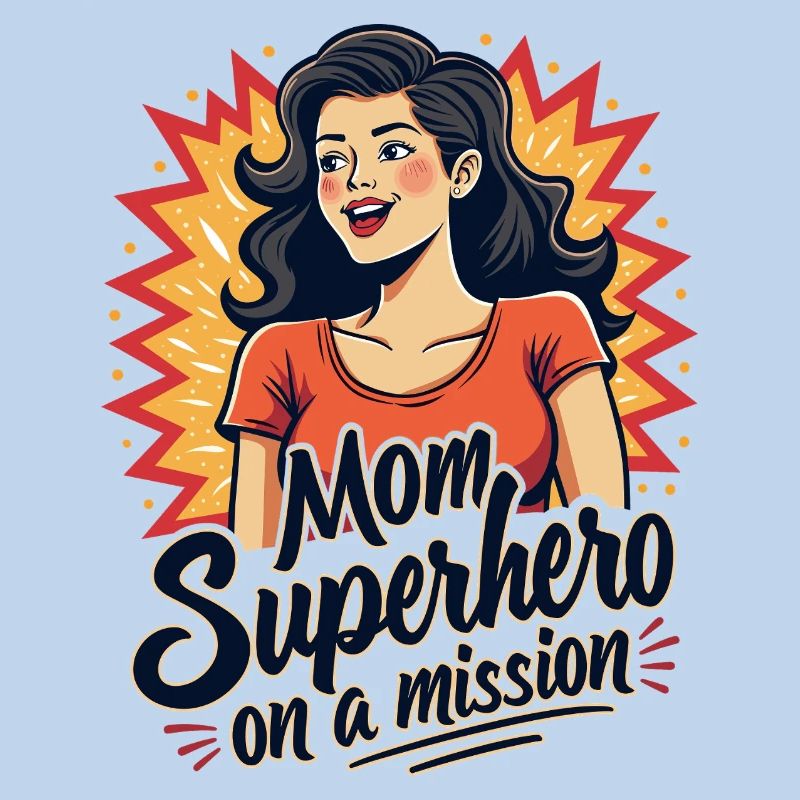 Mutter, Superheldin auf einer Mission !