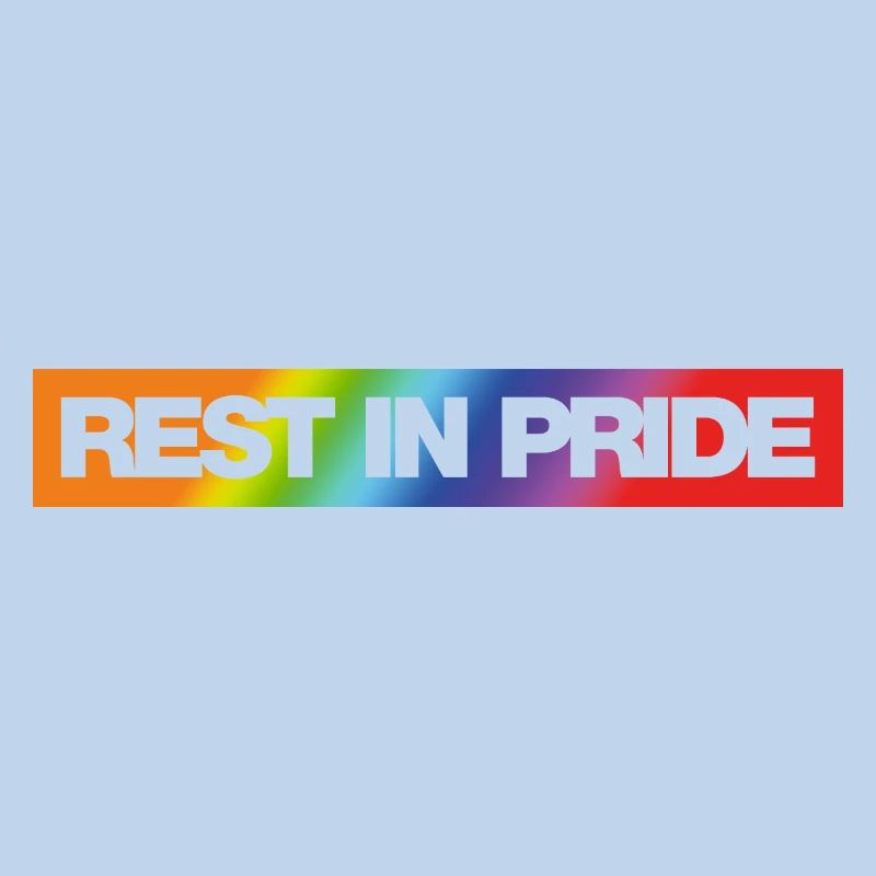 REST IN PRIDE (R.I.P.) Rainbow