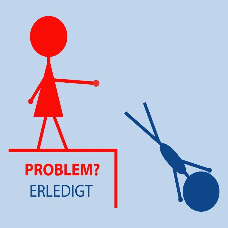 Funny saying – problem? Done!