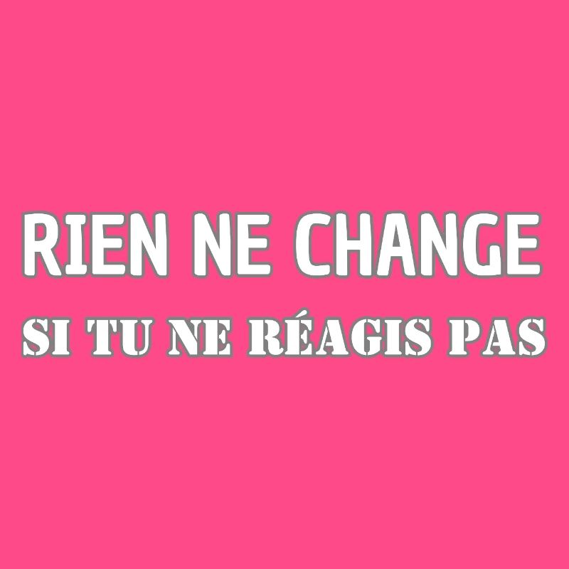 Nothing changes if you don't react