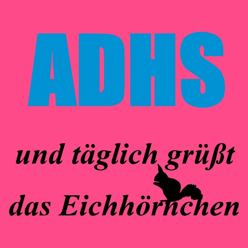 ADHS Eichhörnchen Geschenk