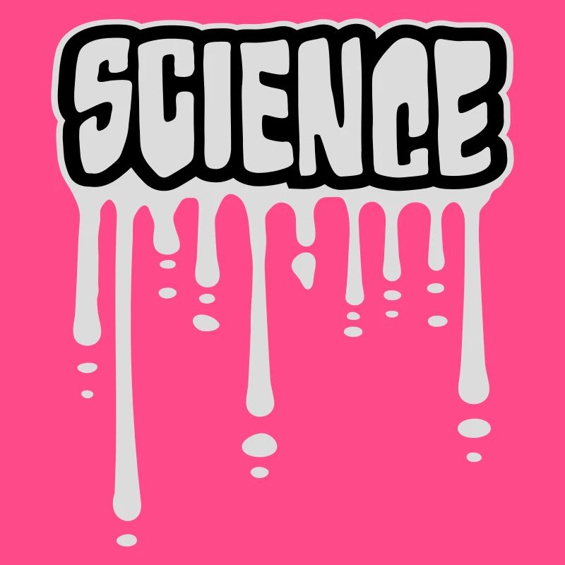 Science Wissenschaft Statement Nerd Bildung Spruch