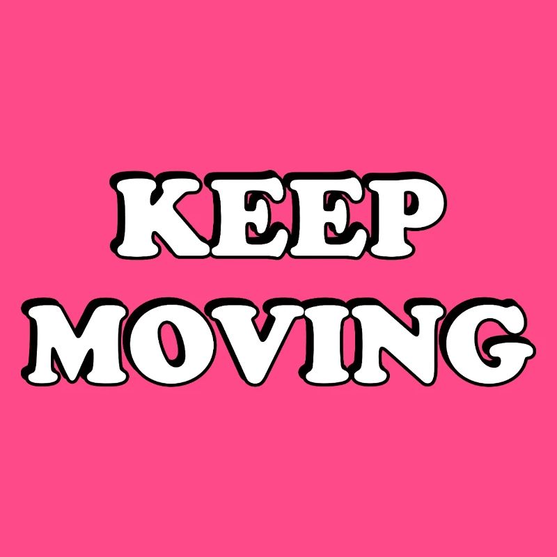 Keep Moving 
