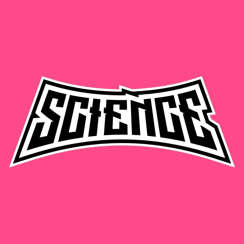 Science Wissenschaft Statement Nerd Bildung Spruch
