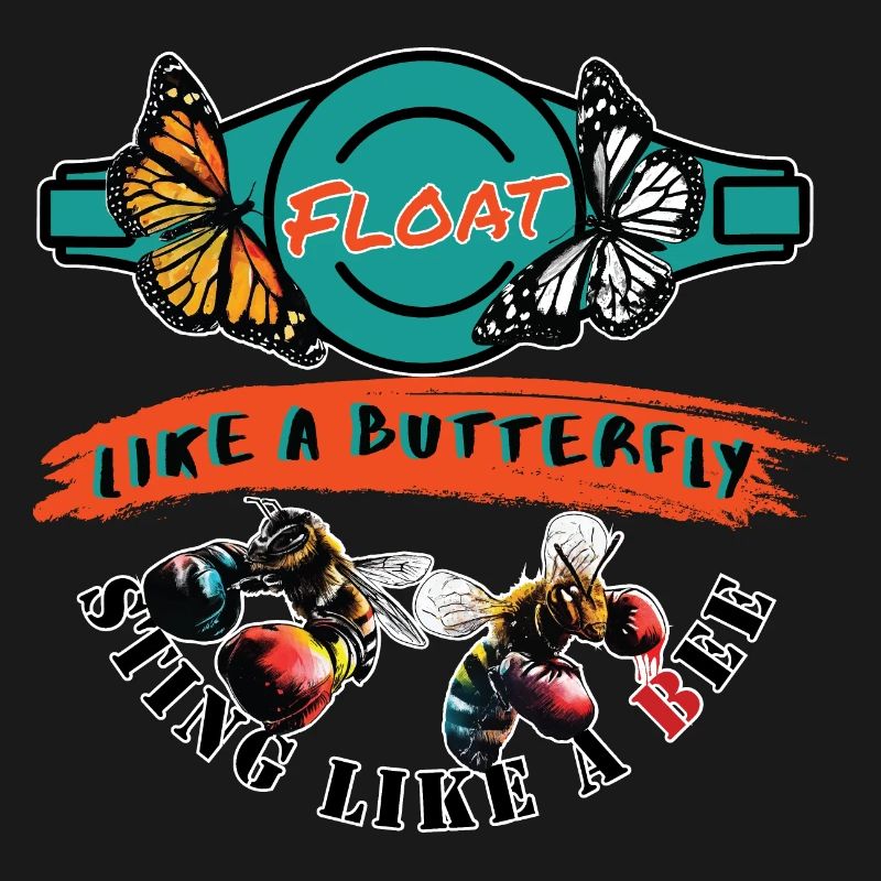 Float like a butterfly, sting like a bee